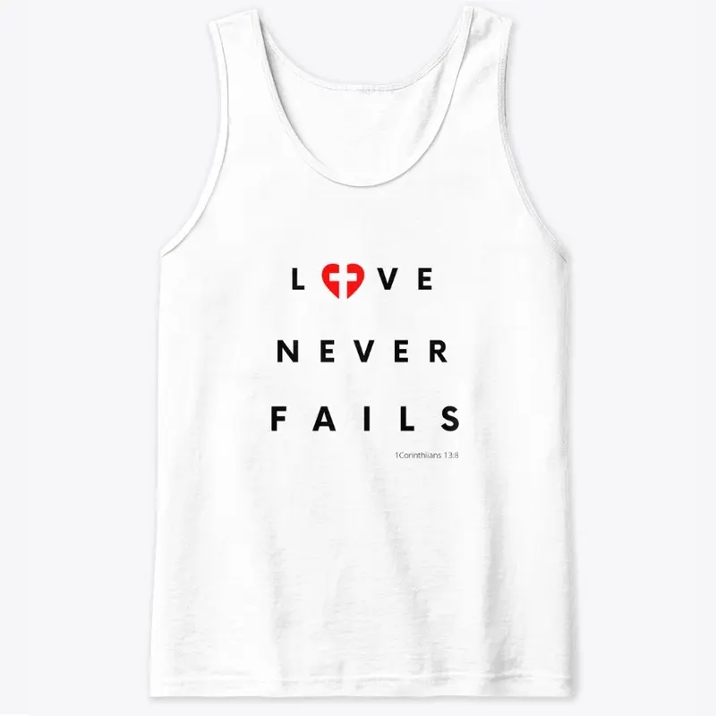 Love Never Fails